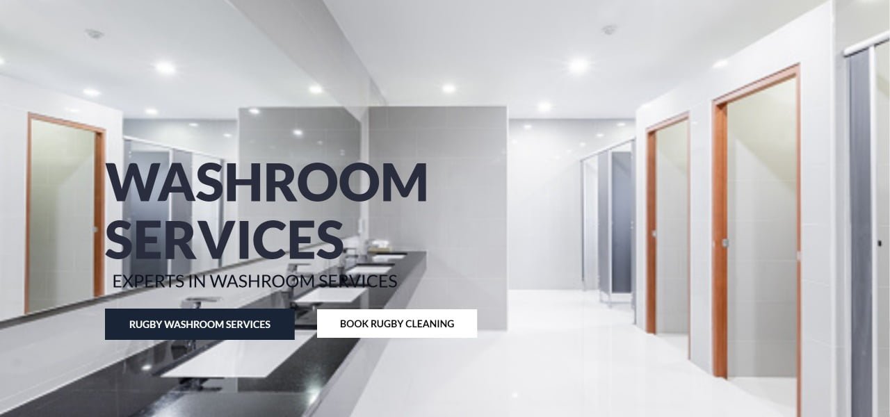Washroom Cleaning Services Rugby